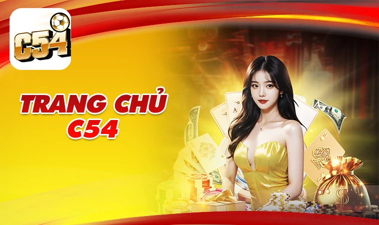 Trang chủ 30 C54 - Nhà Cái C 54 - Địa Chỉ Cá Cược Uy Tín Đẳng Cấp Thế Giới